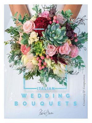 cover image of Italian Wedding Bouquets
